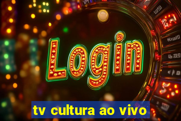 tv cultura ao vivo